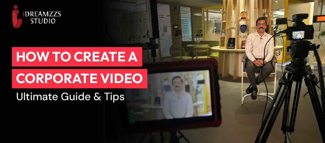 How to Create A Corporate Film: Ultimate Guide & Tips 5 How to Create A Corporate Video Ultimate Guide Tips
